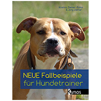 Neue Fallbeispiele für Hundetrainer